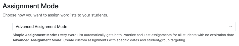Advanced Assignment Mode